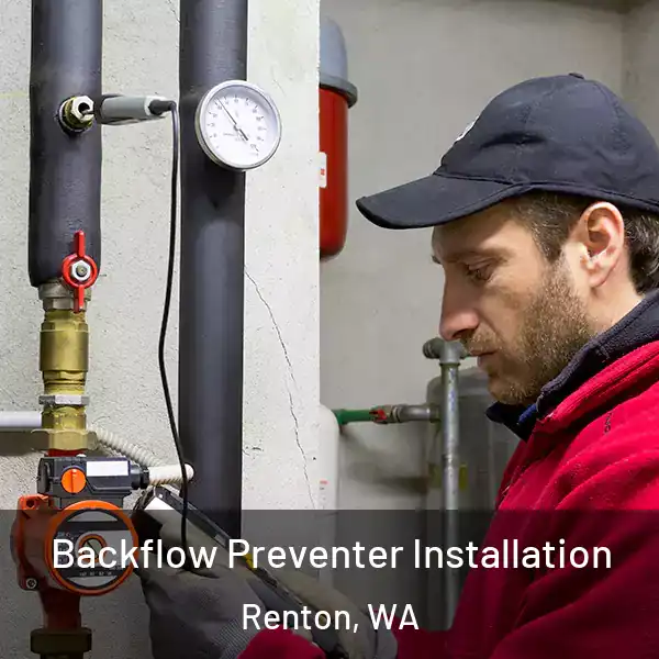  Backflow Preventer Installation Renton, WA