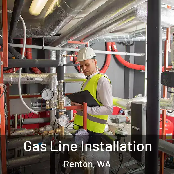  Gas Line Installation Renton, WA