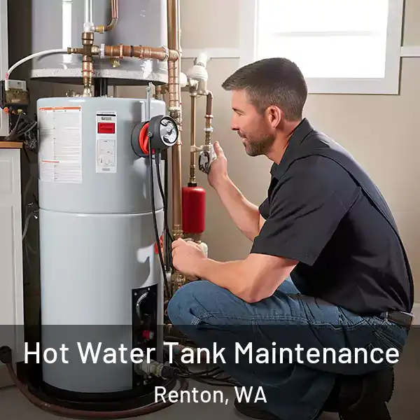  Hot Water Tank Maintenance Renton, WA