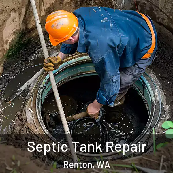  Septic Tank Repair Renton, WA