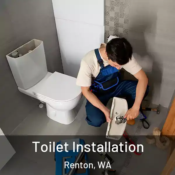  Toilet Installation Renton, WA
