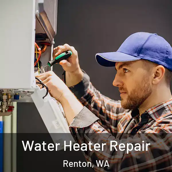  Water Heater Repair Renton, WA